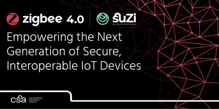 CSA unveils Zigbee 4.0 and Suzi Sub-GHz mesh
