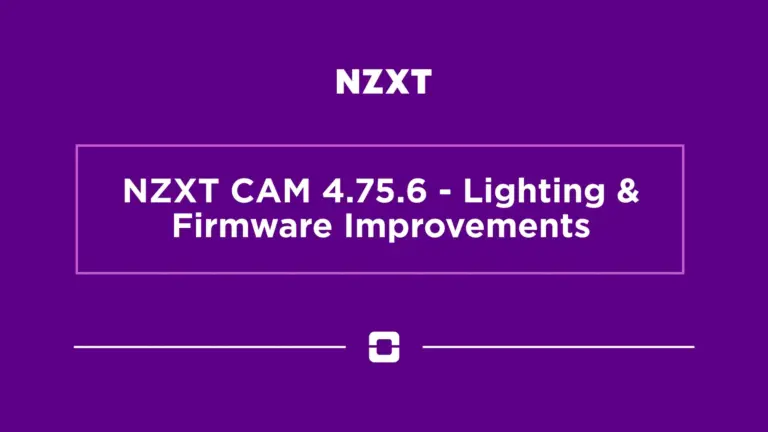 NZXT CAM update improves lighting, fan controls, CPU support